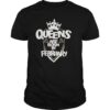 Queen Are Born In February T Shirt