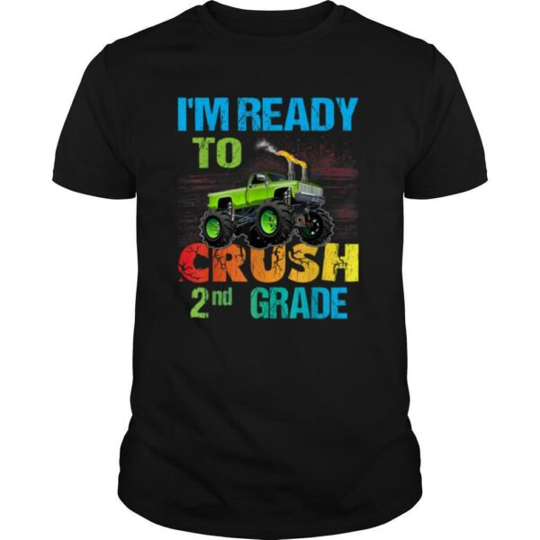 Ready To Crush 2nd Grade Monster Truck Design School Gift T Shirt