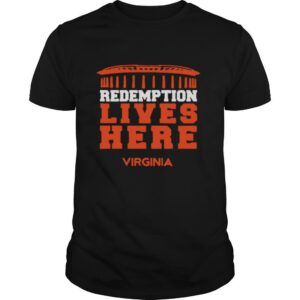 Redemption Lives Here Virginia shirt