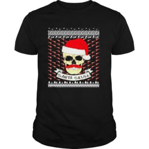 SANTA SKULL UGLY CHRISTMAS SHIRT