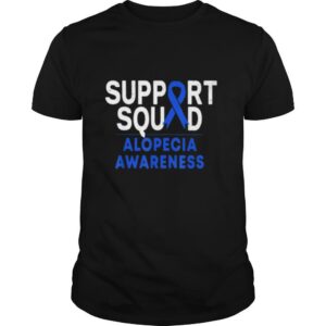 SUPPORT SQUAD ALOPECIA AWARENESS shirt