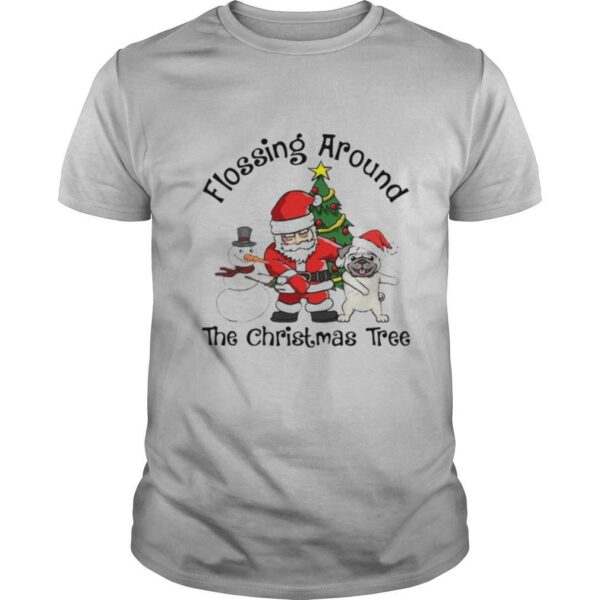 Santa And Pug And Snowman Dabbing Flossing Around The Christmas Tree shirt