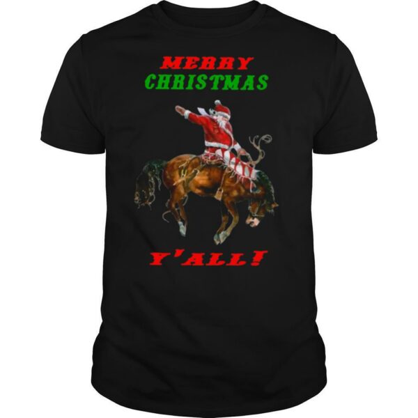 Santa Claus Riding Horse Merry Christmas Yall shirt