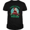 Santa Claus Theres Some Hoes In This House Christmas shirt