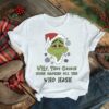 Santa Grinch Why That Grinch Even Smoked All The Who Hash Christmas shirt