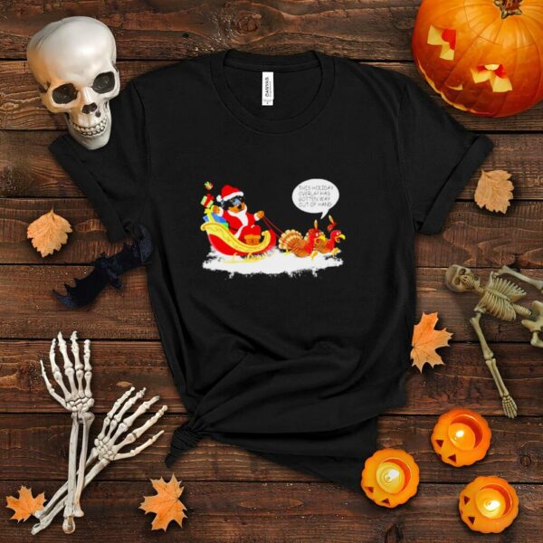 Santa rottweiler this holiday overlap has gotten way out of hand merry christmas shirt