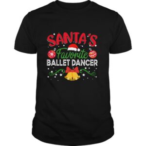 Santas Favorite Ballet Dancer Christmas shirt