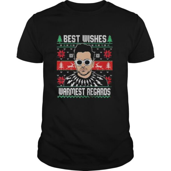 Schitt’s Creek Best Wishes Warmest Regards Ugly Christmas shirt