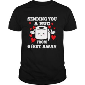 Sending You A Hug From 6 Ft Away Christmas Social Distancing shirt