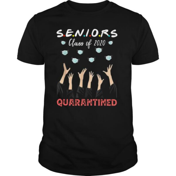 Senior Class Of 2020 Graduation Quarantine Social Distancing shirt