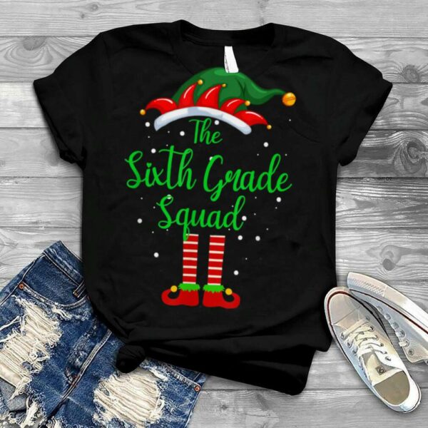 Sixth Grade Squad Elf Matching Family Group Christmas Pajama T Shirt