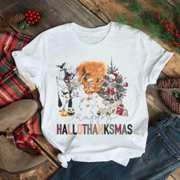 Skeleton Halloween thankgiving and Christmas shirt