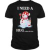 Snowman I Need A Huge Glass Of Wine Christmas shirt