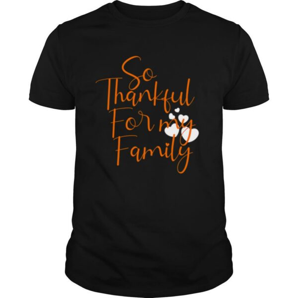 So Thankful For My Thanksgiving Christmas 2020 shirt