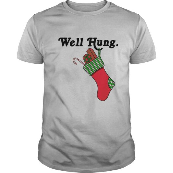 Sock Well Hung Christmas shirt