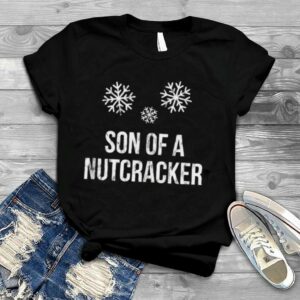 Son Of A Nutcracker Christmas shirt