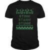 Stink Stank Stunk Christmas shirt