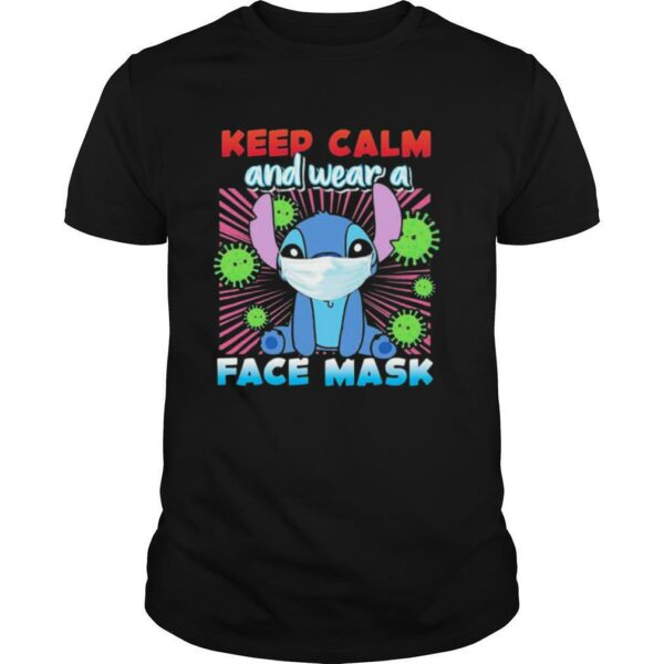 Stitch keep calm and wear a face mask covid 19 shirt