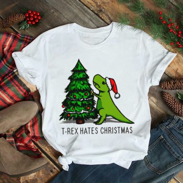 T Rex Decorating Christmas Tree But Hates Christmas shirt