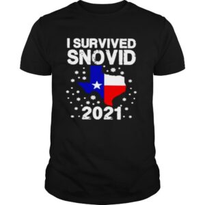 Texas Strong I Survived Snovid 2021 shirt