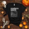 Thanksgiving Christmas Cranberry Sauce Nutritional Facts T Shirt