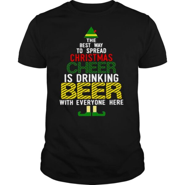 The Best Way To Spread Christmas Cheer Is Drinking Beer With Everyone Here shirt