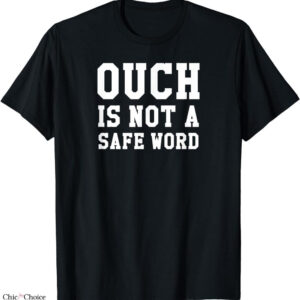 The Kinks T-shirt Ouch Is Not