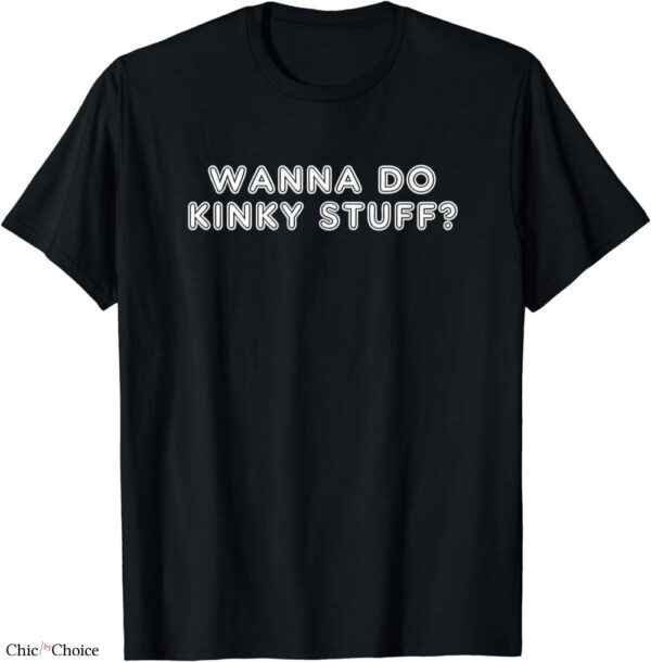 The Kinks T-shirt Wanna Do