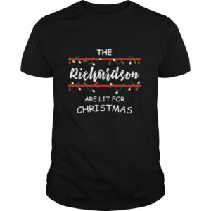 The Richardsons Are Lit For Christmas shirt