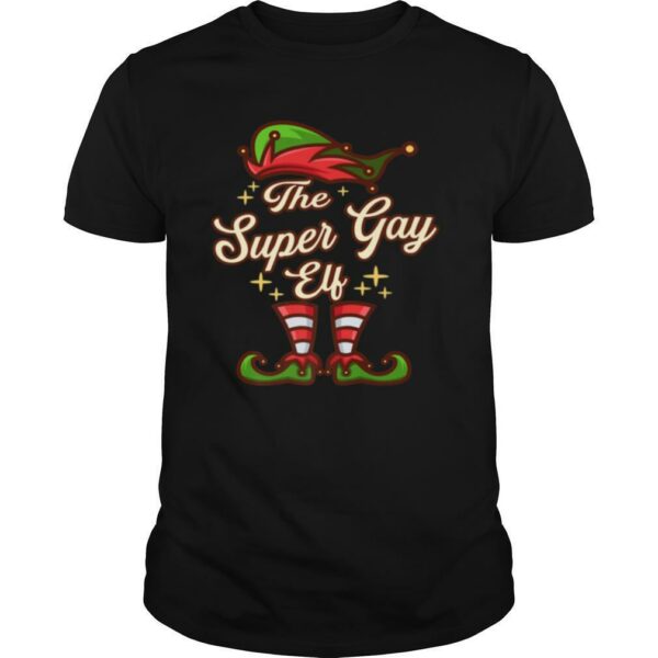 The SUPER GAY Elf Christmas shirt