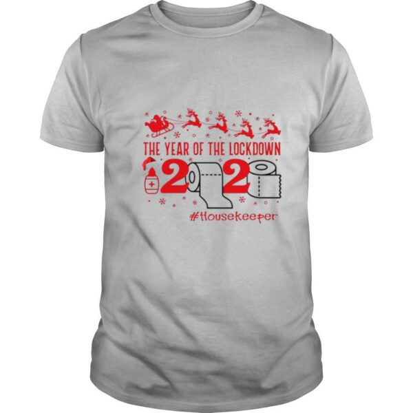 The year of the lockdown 2020 Housekeeper Christmas shirt