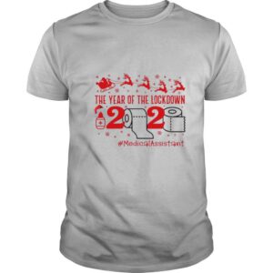 The year of the lockdown 2020 MedicalAssistant Christmas shirt