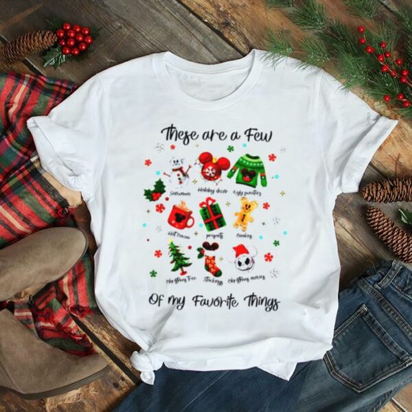 There Are Few Of My Favorite Things Cookie Latte Christmas shirt