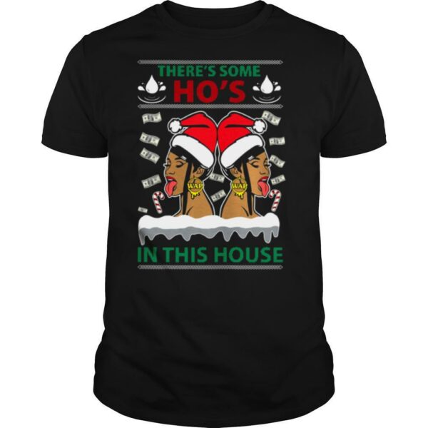 Theres Some Hos in This House Christmas shirt