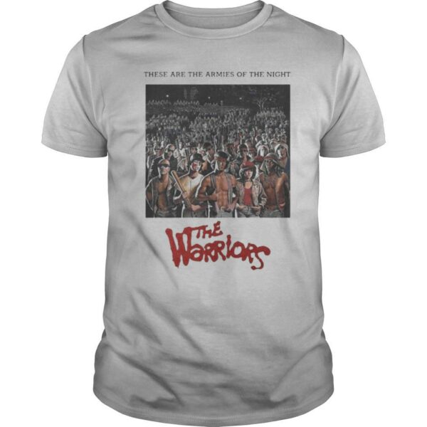 These are the armies of the night the warriors shirt