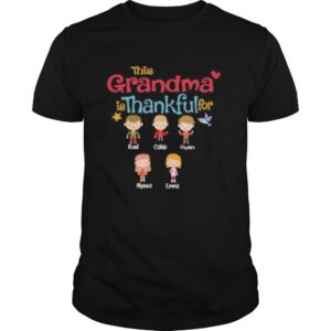 This Grandma Is Thankful For shirt