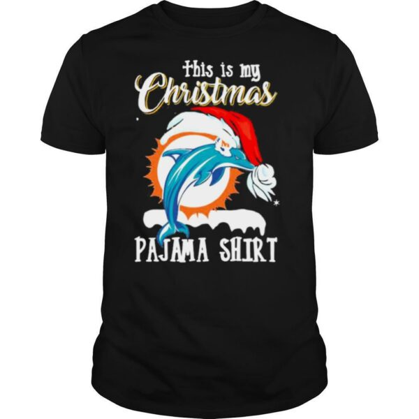 This Is My Christmas Pajama Dolphins Miami Hat Santa shirt