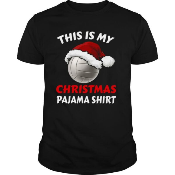 This Is My Christmas Pajama Volleyball Xmas shirt