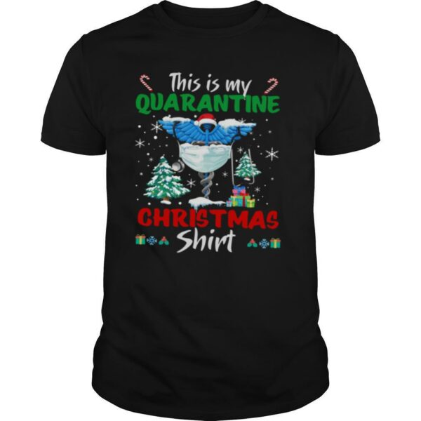 This Is My Quarantine Nurse Gift Mask Christmas shirt