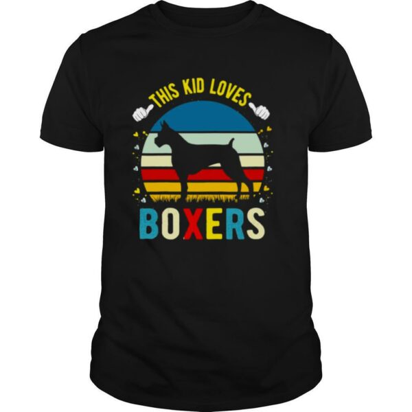 This Kid Loves Boxer Dogs Boys And Girls Boxer Dog Vintage Retro shirt