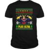 Tis The Season To Go Beyond Plus Ultra Christmas shirt