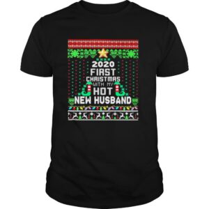 Tree elf 2020 first christmas with my hot new husband shirt