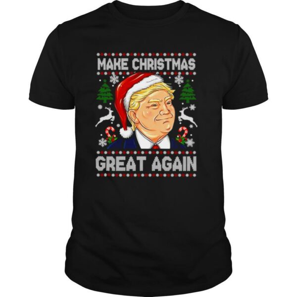 Trump Make Christmas Great Again Christmas shirt