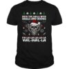 Viking Deck The Halls With Skulls And Bodies Fa La La La La La Val Hal La Ugly Merry Christmas shirt