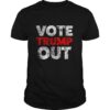 Vote Red Trump Out and Promote Change to Save America shirt
