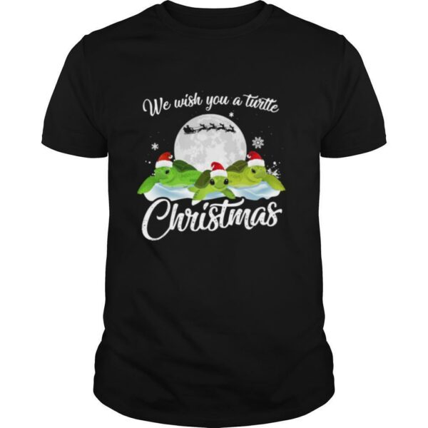 We Wish You A Turtle Christmas shirt