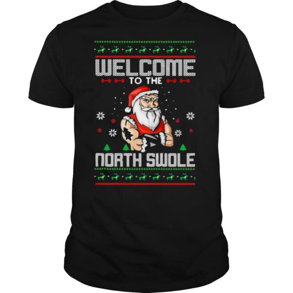 Welcome To The North Swole Hunk Ugly Christmas shirt