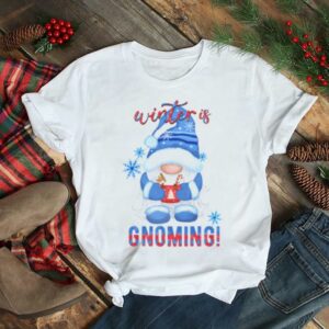 Winter Gnoming Christmas shirt