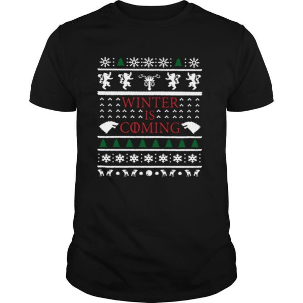 Winter Is Coming Ugly Christmas shirt