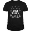 Yule Rules Snow Flower Christmas shirt